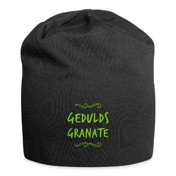 Geduld geht immer - Jersey-Beanie - Schwarz - Vorne