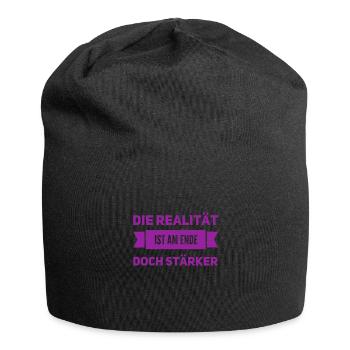 reality is stronger in the end - Jersey Beanie - black - Front