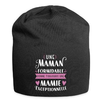 Une maman formidable donne toujours une mamie - Bonnet en jersey - noir - Devant