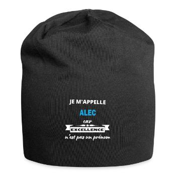 Je m'appelle excellence Alec - Bonnet en jersey - noir - Devant