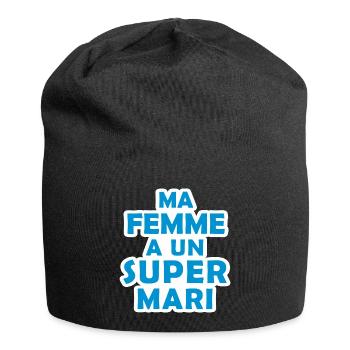 ma femme a un super mari / cadeau humour mari - Bonnet en jersey - noir - Devant