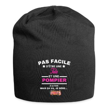 pas facile d'être sapeur POMPIER et Tata - Bonnet en jersey - noir - Devant