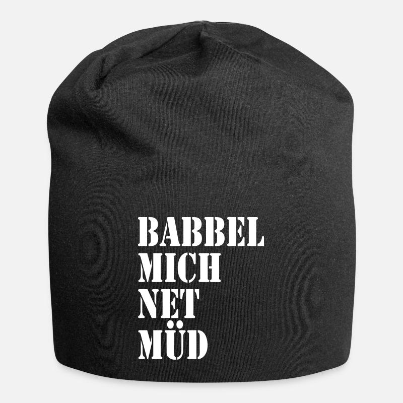 Babbel mich net müd - Jersey-Beanie - Schwarz