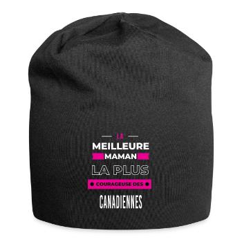 Le meilleur maman plus courageuse des Canadiennes - Bonnet en jersey - noir - Devant
