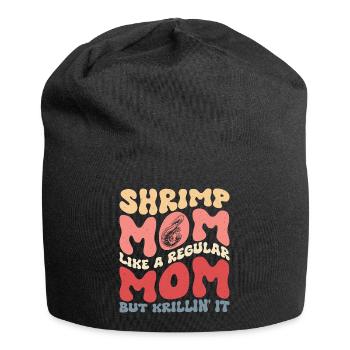 Shrimp Mom Krillin' It Shrimp Lover Seafood - Jersey-Beanie - Schwarz - Vorne