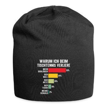 warum ich beim tischtennis verliere   - Jersey-Beanie - Schwarz - Vorne
