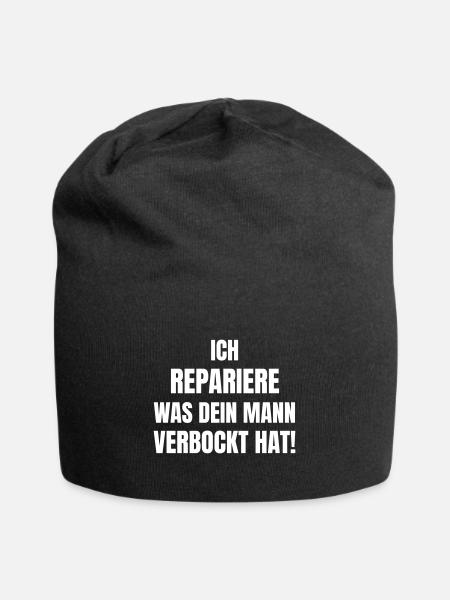 Ich repariere was dein Mann verbockt hat! - Jersey-Beanie - Schwarz