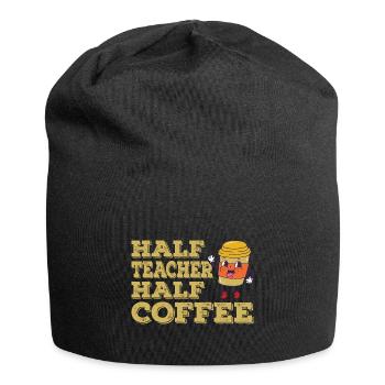 Teachers Day Half Teacher Half Coffee - Jersey Beanie - black - Front