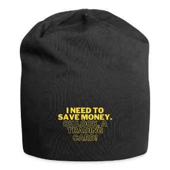 Funny I Need to Save Money. OH LOOK, A TRADING - Jersey Beanie - black - Front