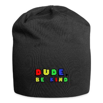 Dude Be Kind Anti Bullying - Jersey-Beanie - Schwarz - Vorne