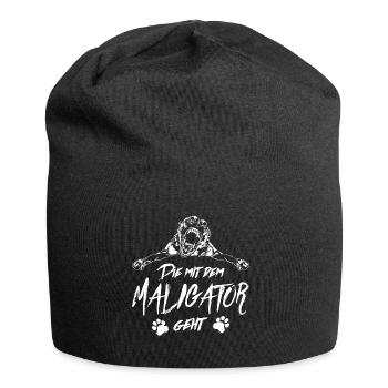 DIE MIT MALIGATOR GEHT Malinois Spruch Wilsigns - Jersey-Beanie - Schwarz - Vorne
