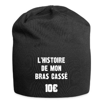 l'histoire de mon bras cassé 10€ - Bonnet en jersey - noir - Devant