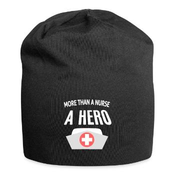 Plus qu’une infirmière, un héros : citation infirmière - Bonnet en jersey - noir - Devant