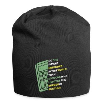 Niemand wird auf dieser Welt mehr geschätzt Spruch - Jersey-Beanie - Schwarz - Vorne