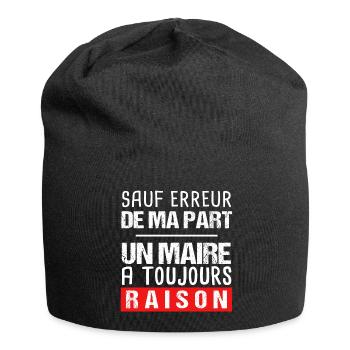 Maire cadeau drôle phrase drôle mairie - Bonnet en jersey - noir - Devant