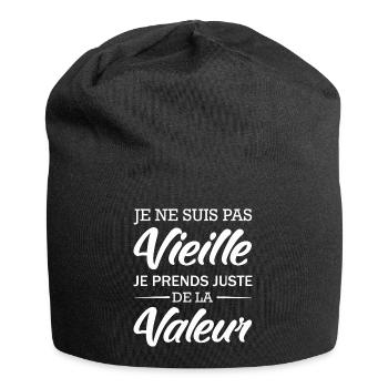 je suis pas vieille je prends de la valeur - mamie - Bonnet en jersey - noir - Devant