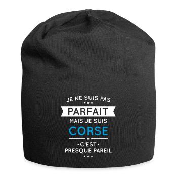 Je ne suis pas parfait mais je suis Corse - Bonnet en jersey - noir - Devant