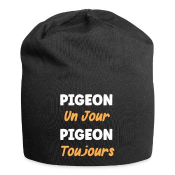 pigeon un jour pigeon toujours - Bonnet en jersey - noir - Devant