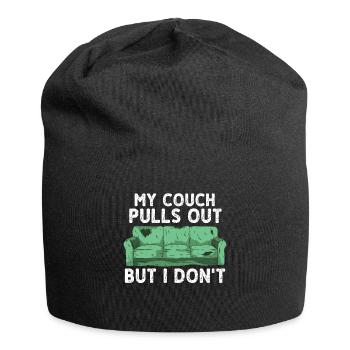 Mein Sofa Zieht Sich Zurück Aber Ich Nicht - Jersey-Beanie - Schwarz - Vorne