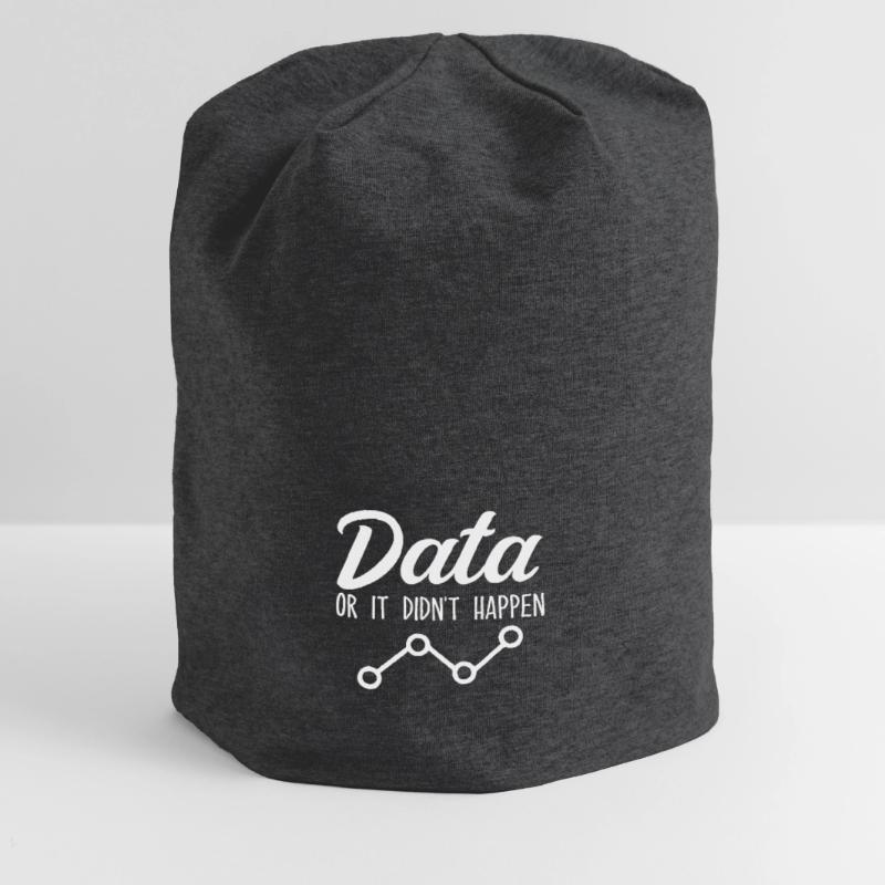 Daten oder es ist nicht passiert Data Analyst Data Tees Jersey-Beanie