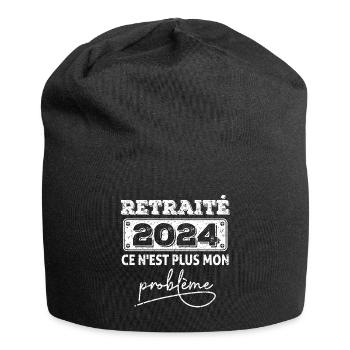 Retraité2024 ce n'est plus mon problème,retraite - Bonnet en jersey - noir - Devant