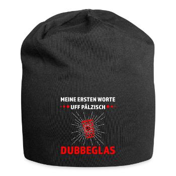 Schorle Pfälzer Dubbeglas Geschenk - Jersey-Beanie - Schwarz - Vorne