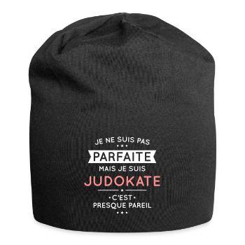 Je ne suis pas parfaite mais je suis judokate - Bonnet en jersey - noir - Devant