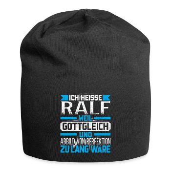 RALF - Gottgleich Geschenk - Jersey-Beanie - Schwarz - Vorne