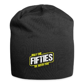 MÖGEN DIE 50ER MIT DIR SEIN - 50. GEBURTSTAG - Jersey-Beanie - Schwarz - Vorne