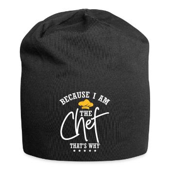 Because I Am The Chef - Jersey-Beanie - Schwarz - Vorne