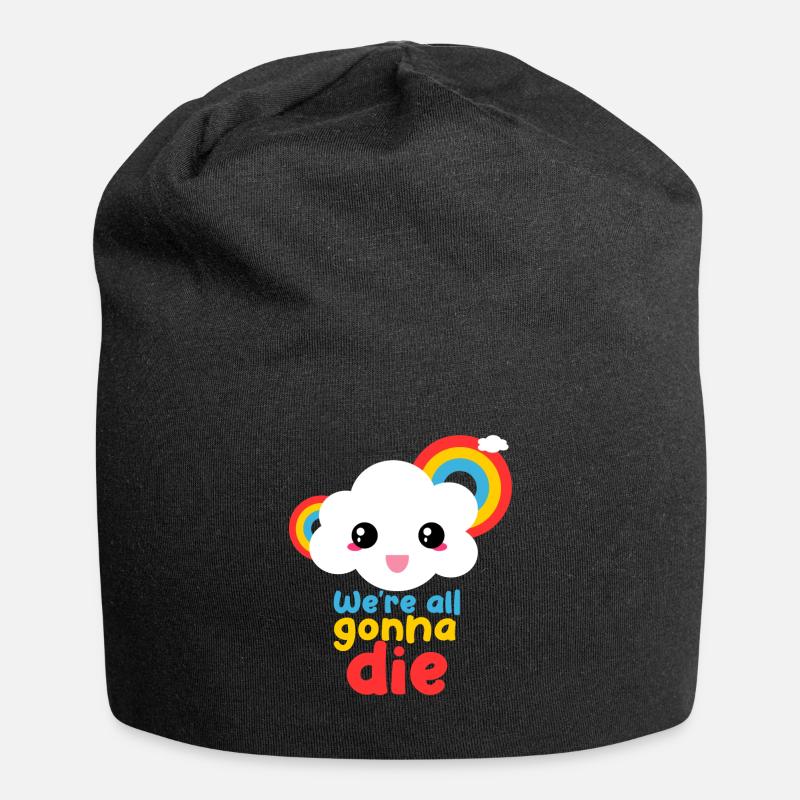 Wir werden alle sterben Funny Rainbow Cloud - Jersey-Beanie - Schwarz