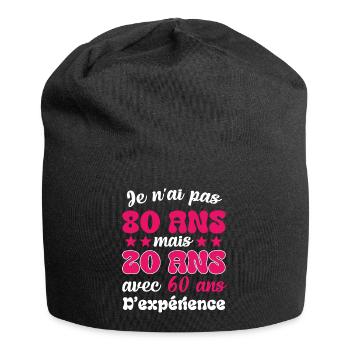 Je n'ai pas 80 ans cadeau humour anniversaire - Bonnet en jersey - noir - Devant