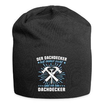 Dachdecker Sprüche Dachdecken - Jersey-Beanie - Schwarz - Vorne