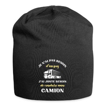 besoin psy camion homme humour chauffeur routier - Bonnet en jersey - noir - Devant