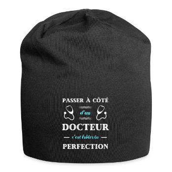 docteur homme perfection humour médecin cadeau - Bonnet en jersey - noir - Devant