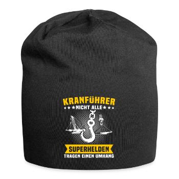 Kranfahrer Beruf Kranführer Sprüche - Jersey-Beanie - Schwarz - Vorne