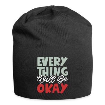 Everything Will Be Okay - Jersey Beanie - black - Front
