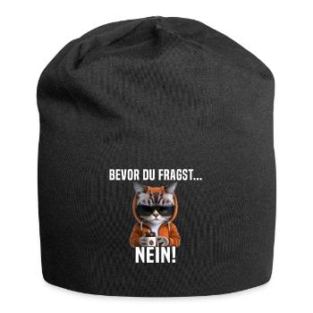 Faule Katze Bevor Du Fragst Nein - Jersey-Beanie - Schwarz - Vorne