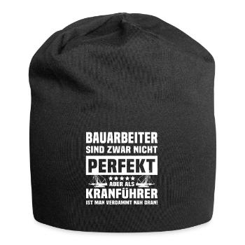 Kranfuehrer Kran Kranfahrer - Jersey-Beanie - Schwarz - Vorne