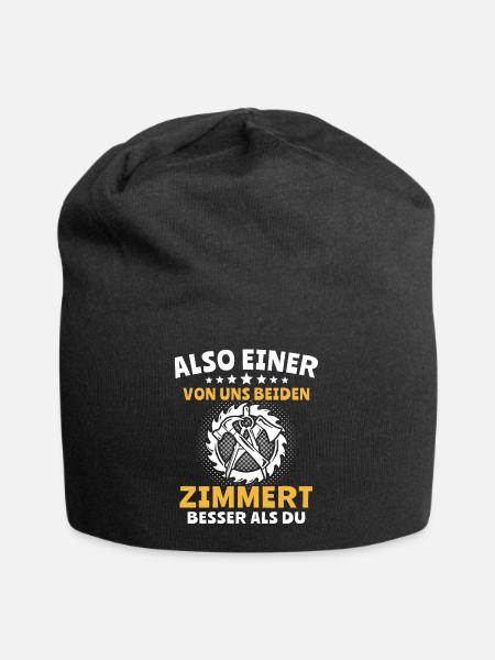 Zimmermann Sprüche Zimmern Zimmerer - Jersey-Beanie - Schwarz