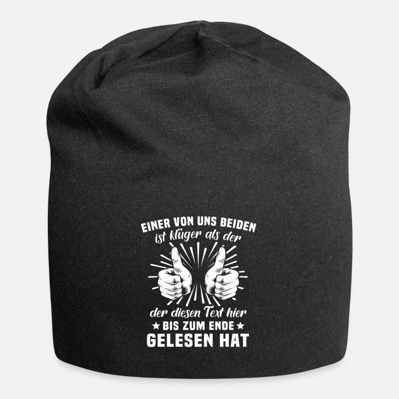 Einer von uns beiden ist Klüger Als Du - Jersey-Beanie - Schwarz