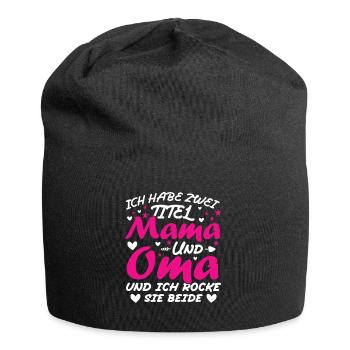 Ich Habe Zwei Titel Mama Und Oma - Jersey-Beanie - Schwarz - Vorne