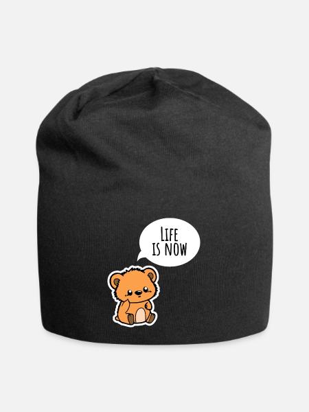 Der niedliche Bär: Das Leben ist jetzt! Genieße es - Jersey-Beanie - Schwarz
