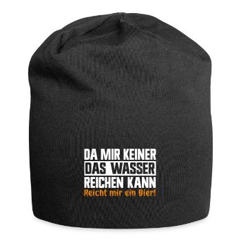 Keiner das Wasser reichen kann reicht mir das Bier - Jersey-Beanie - Schwarz - Vorne