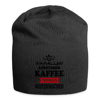 Sprüche Hinfallen aufstehen Kaffee trinken - Jersey-Beanie - Schwarz - Vorne