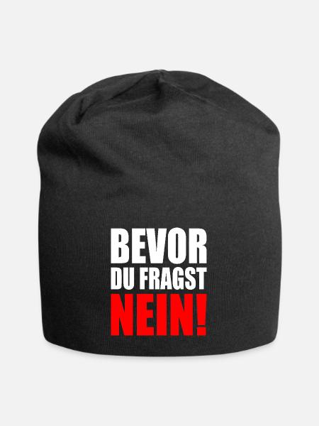Bevor du fragst nein - Jersey-Beanie - Schwarz