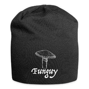 Fun Guy | Glücklicher Kerl, Pilz, lustige Sprüche - Jersey-Beanie - Schwarz - Vorne