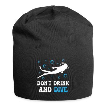 Dont Dring And Dive - Jersey Beanie - black - Front