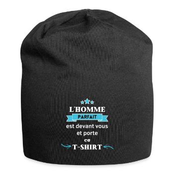 L'homme parfait est devant vous ! cadeau humour - Bonnet en jersey - noir - Devant