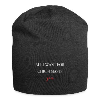 All I want for christmas is you Geschenk Idee weis - Jersey-Beanie - Anthrazit - Vorne